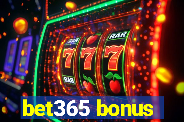 bet365 bonus