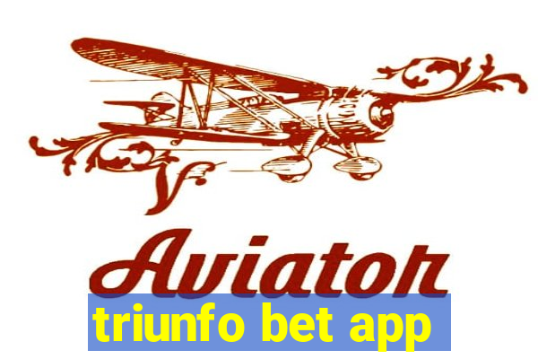 triunfo bet app