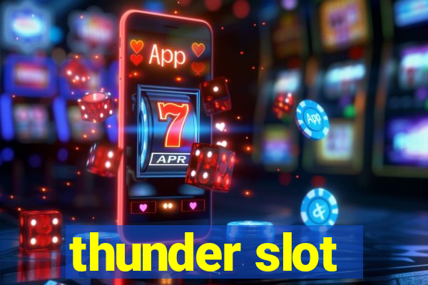 thunder slot