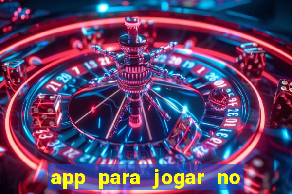 app para jogar no jogo do bicho