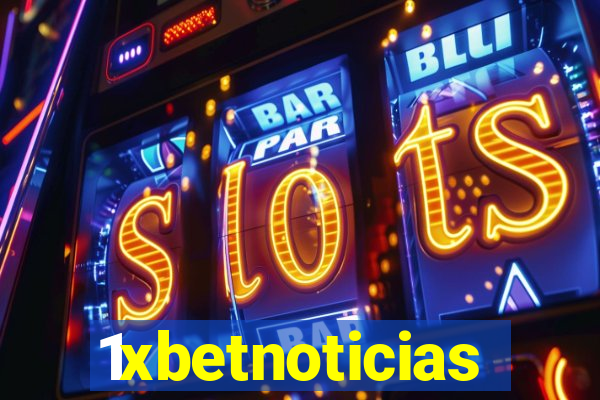 1xbetnoticias