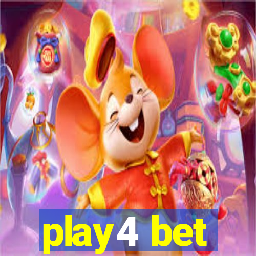 play4 bet