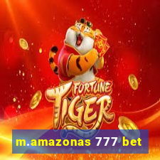 m.amazonas 777 bet