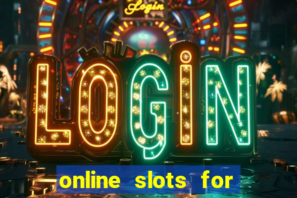 online slots for real money