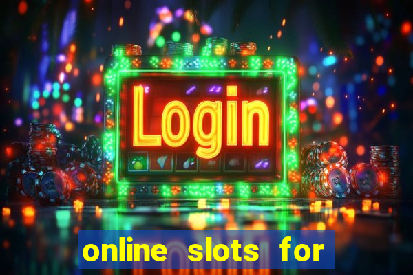 online slots for real money