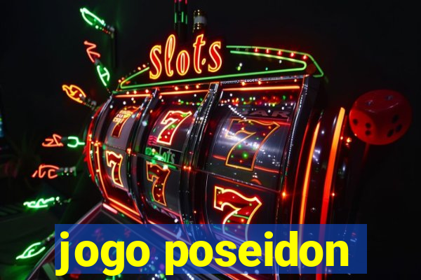 jogo poseidon