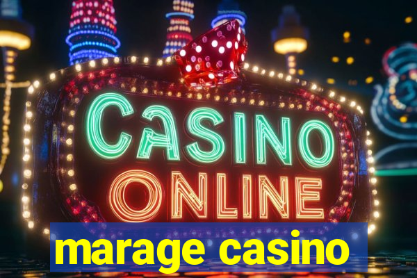 marage casino