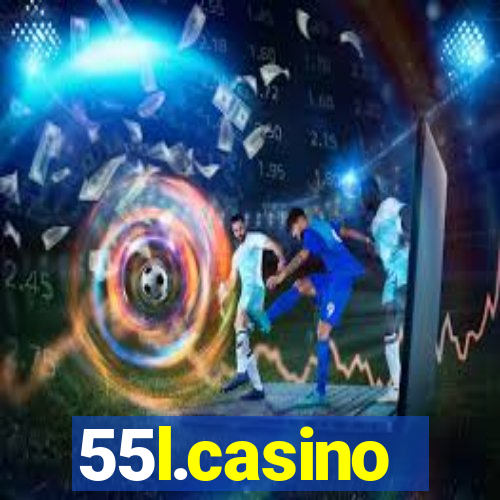 55l.casino