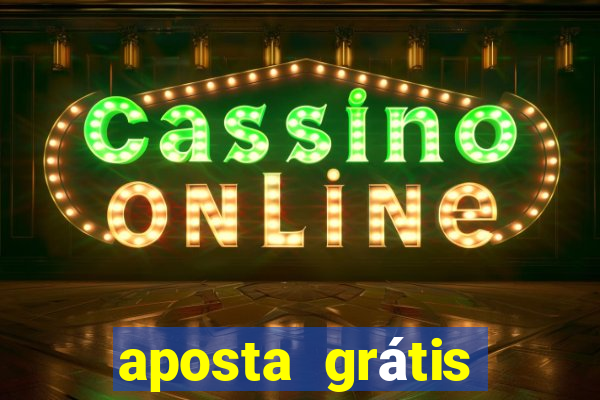 aposta grátis bet365 5 reais