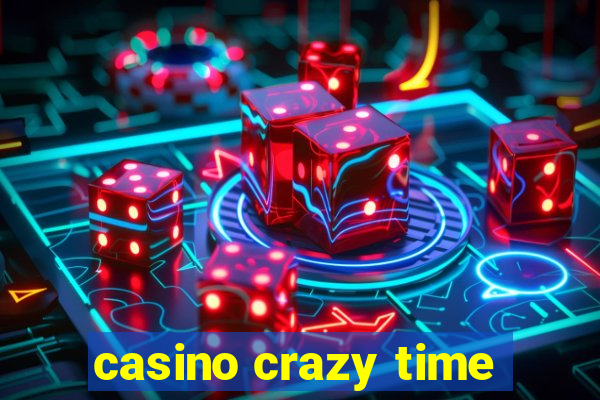 casino crazy time