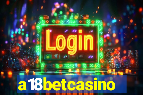 a18betcasino