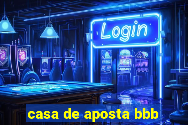 casa de aposta bbb