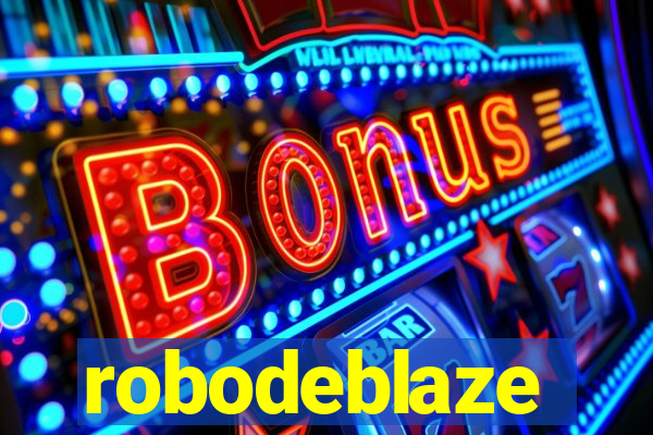 robodeblaze