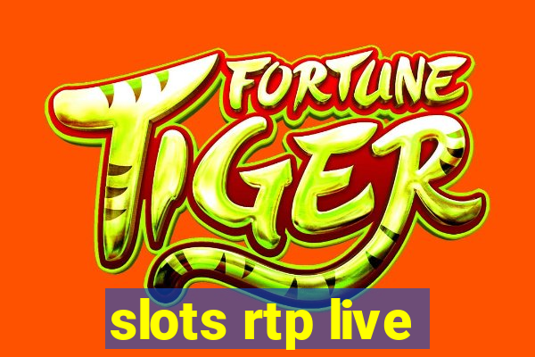 slots rtp live