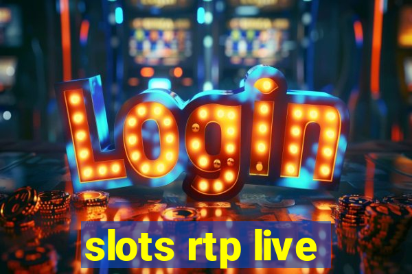 slots rtp live