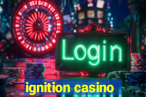 ignition casino