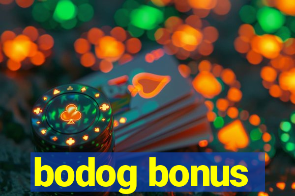 bodog bonus