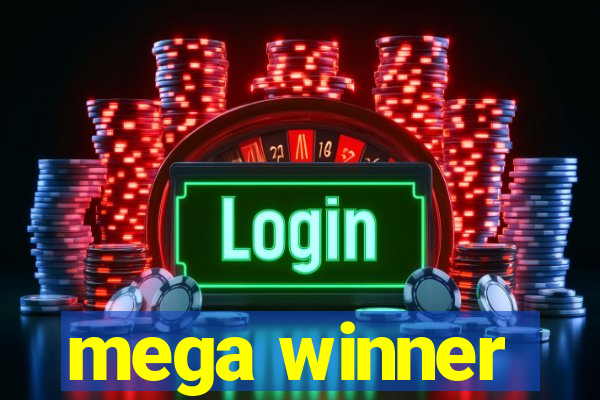 mega winner