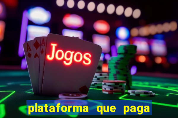 plataforma que paga no cadastro bet