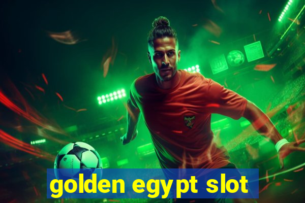 golden egypt slot