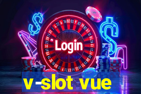 v-slot vue