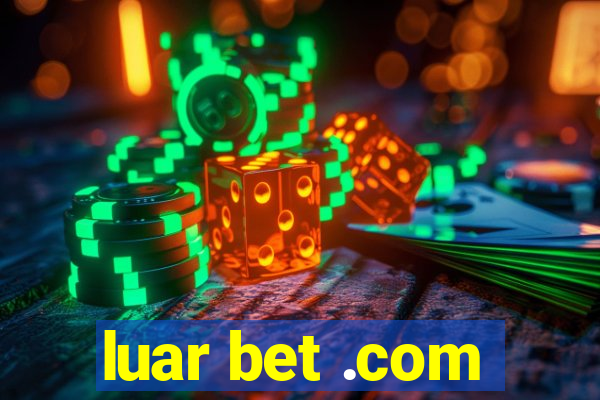 luar bet .com