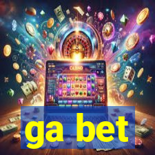 ga bet