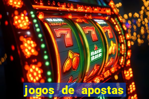 jogos de apostas online casino