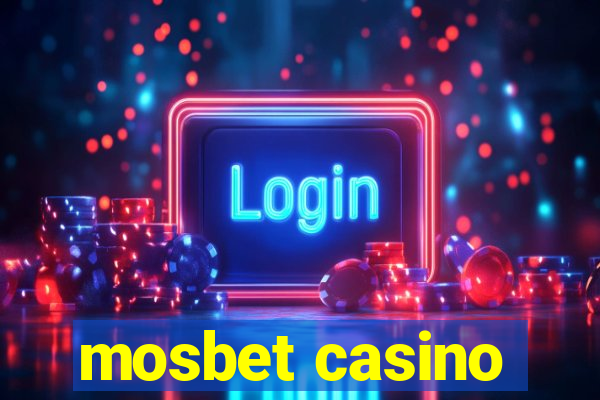 mosbet casino