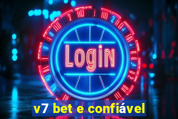 v7 bet e confiável