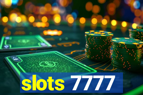 slots 7777