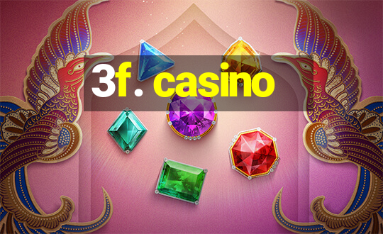 3f. casino