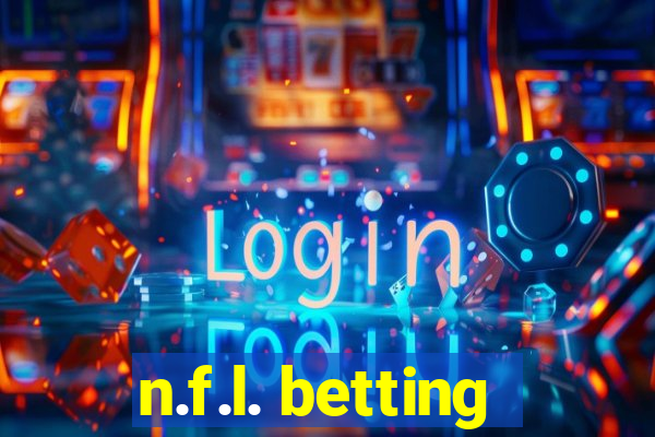 n.f.l. betting