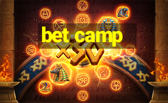 bet camp