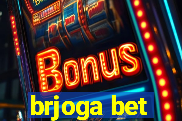 brjoga bet