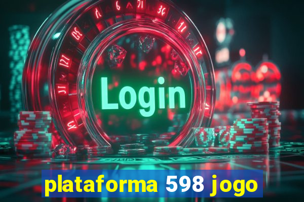 plataforma 598 jogo