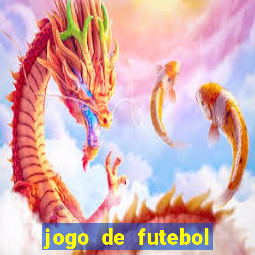 jogo de futebol para apostar