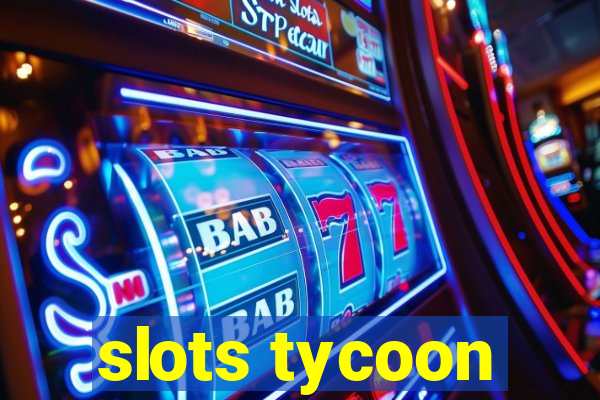 slots tycoon