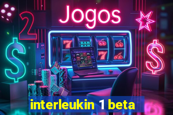 interleukin 1 beta