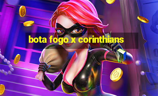 bota fogo x corinthians