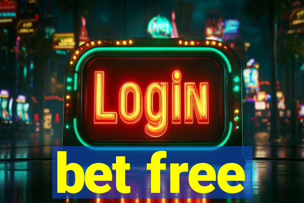 bet free