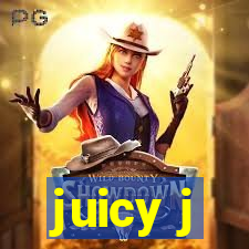 juicy j