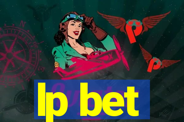 lp bet