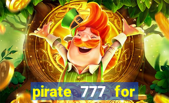 pirate 777 for slot games