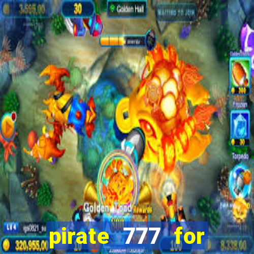 pirate 777 for slot games