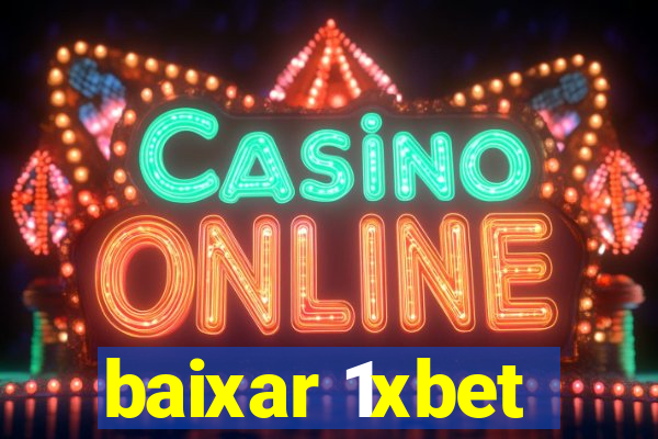 baixar 1xbet