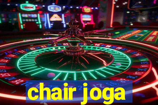 chair joga