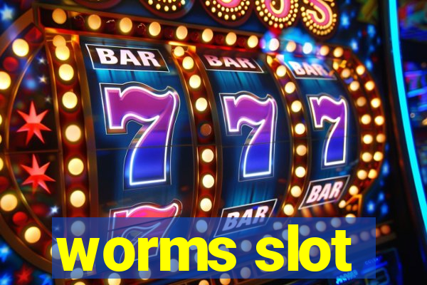 worms slot