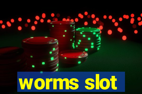 worms slot