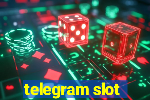 telegram slot